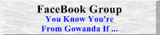 You Know You're From Gowanda group